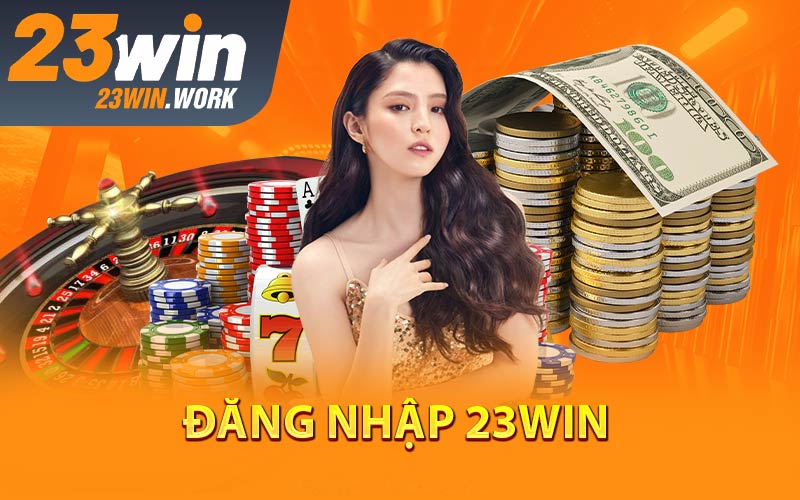 Đăng Nhập 23win